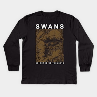 Swans No Words No Thoughts Kids Long Sleeve T-Shirt